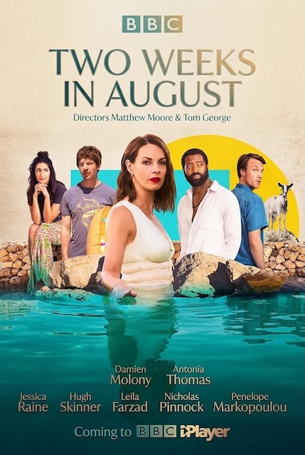 八月的两周 Two Weeks in August